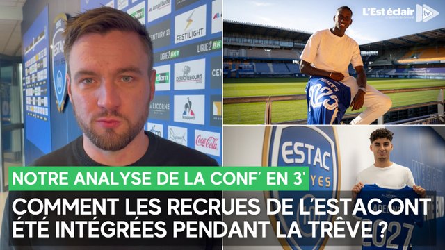 Comment les recrues de l’Estac ont été intégrées pendant la trêve ? Réponse dans notre analyse de la conf’ en 3'