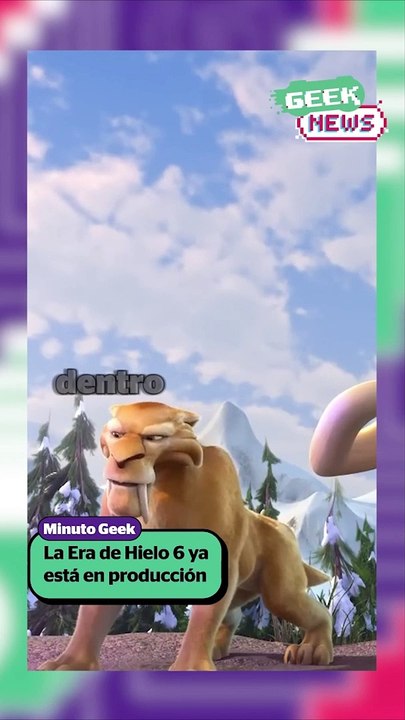 La Era del Hielo 6 ya está en producción | Reporte Indigo