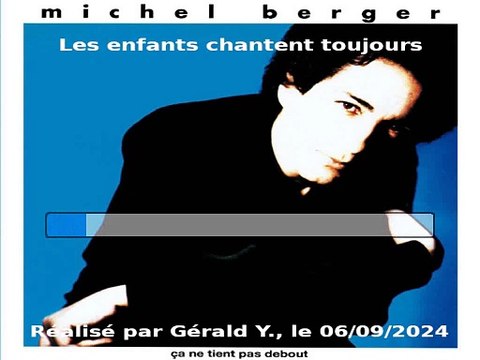 Michel Berger_Les enfants chantent toujours (1990)