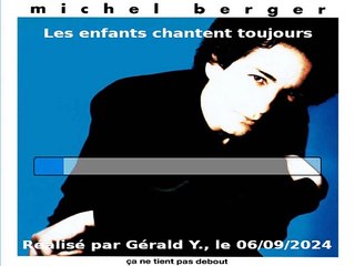 Michel Berger_Les enfants chantent toujours (1990)