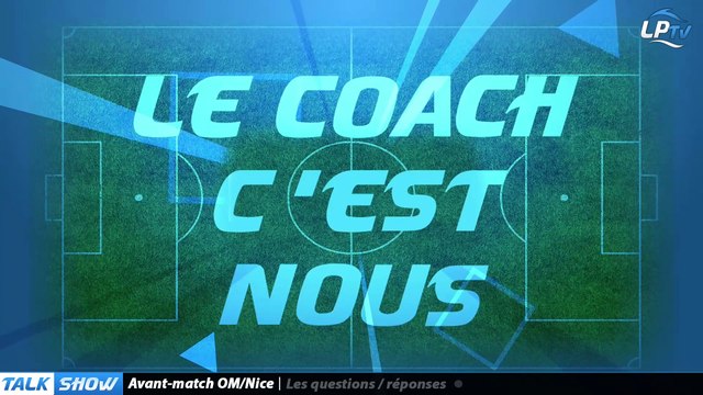 Talk Show partie 3 : Avant-match OM-Nice !