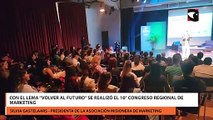 Con el lema “Volver al futuro” se realizó el 10° Congreso Regional de Marketing