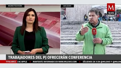 Trabajadores del Poder Judicial de San Lázaro ofrecerán una conferencia de prensa