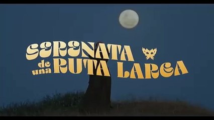 El Plan de la Mariposa | Serenata de una ruta larga