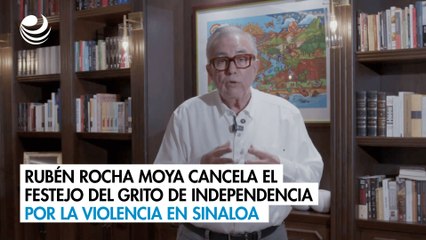 Download Video: Rubén Rocha Moya cancela el festejo del Grito de Independencia por la violencia en Sinaloa