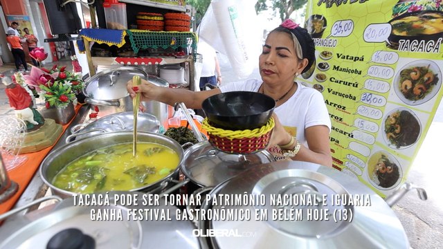 Tacacá pode ser tornar patrimônio nacional e iguaria ganha festival gastronômico em Belém hoje (13)