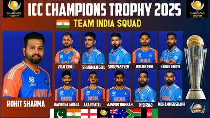 ICC Champions Trophy 2025 India Squad | Team India Final Squad |India Team For Champions Trophy 2025