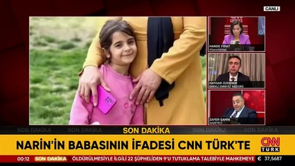 Narin'in babası Arif Güran'ın ifadesi ortaya çıktı