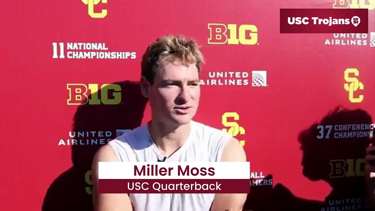 USC Trojans Quarterback Miller Moss Evaluates Biggest Improvements