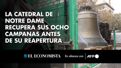 La catedral de Notre Dame recupera sus ocho campanas antes de su reapertura