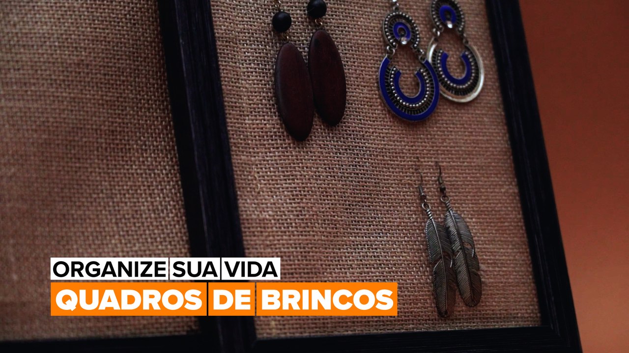 Organize sua vida: Quadros de brincos