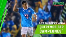 No aspiramos a menos que ser CAMPEÖN: Ángel Sepúlveda|Estadio Deportes