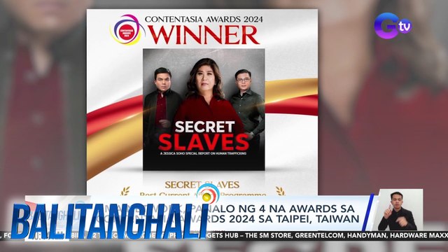 GMA Network, panalo ng 4 na awards sa ContentAsia Awards 2024 sa Taipei, Taiwan | Balitanghali
