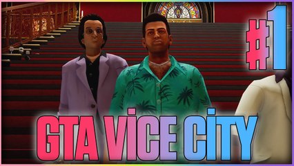 YENİ BİR BAŞLANGIÇ | GTA VİCE CİTY THE DEFINITIVE EDITION PART 1 | HAN KANAL