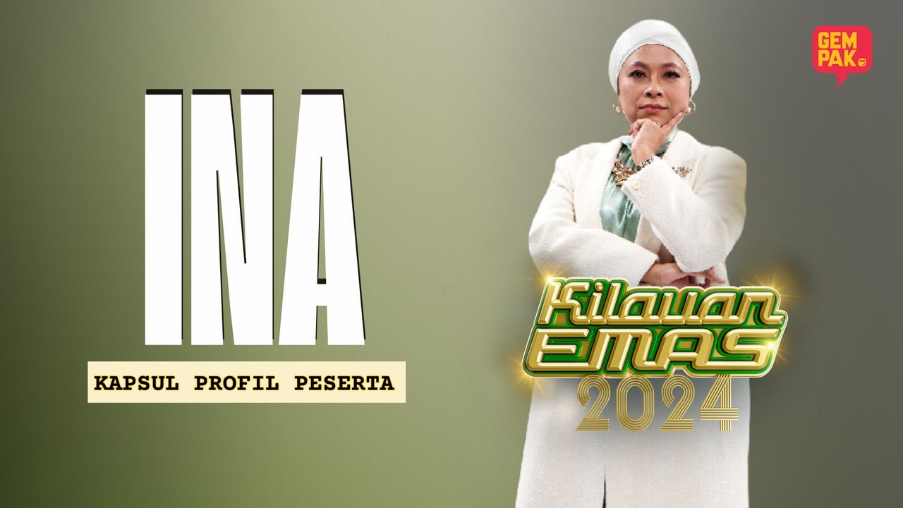 Kapsul Profil Peserta Kilauan Emas 2024 INA video Dailymotion