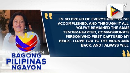 First Lady Louise Araneta-Marcos, nagpaabot ng mensahe sa kaarawan ni PBBM;