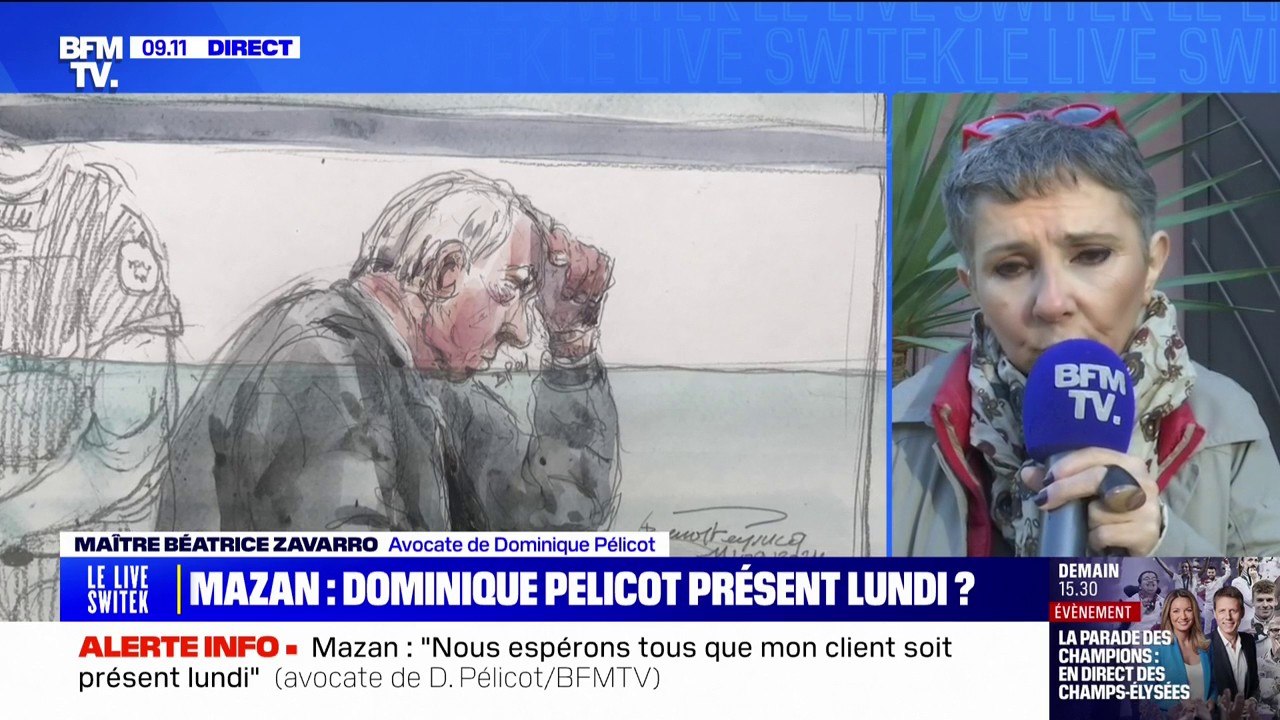 Viols de Mazan: "Nous espérons tous qu'il soit là" lundi à l'audience, assure Maître Béatrice Zavarro, avocate de Dominique Pélicot