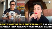 Pantas Andre Taulany Kepincut, Tsania Marwa Ternyata Punya Riwayat Begini