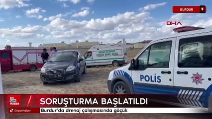 Burdur’da drenaj çalışmasında göçük