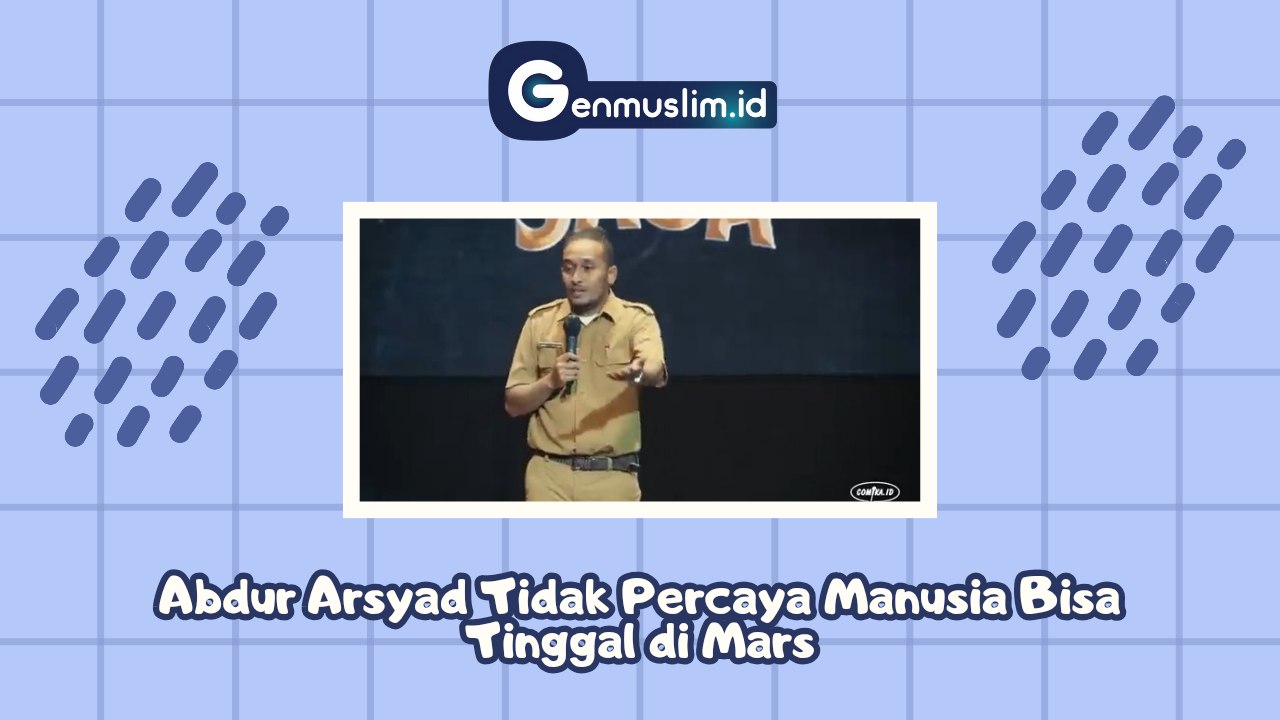 Abdur Arsyad Tidak Percaya Manusia Bisa Tinggal di Mars