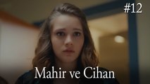 Mahir ve Cihan - Bir Litre Gözyaşı #12