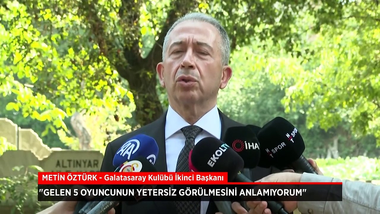 Galatasaray ikinci başkanı Metin Öztürk'ten transfer açıklaması!