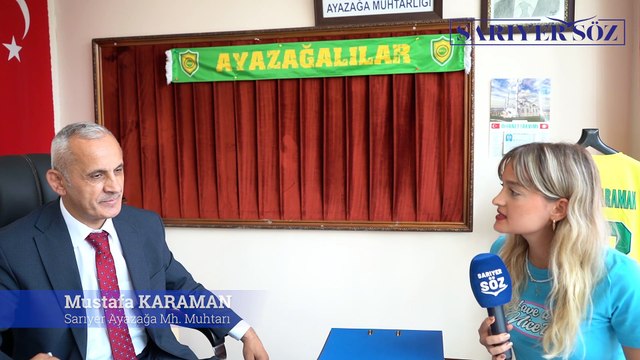 Ayazağa Mahallesi Muhtarı Mustafa Karaman İle Özel Röportaj