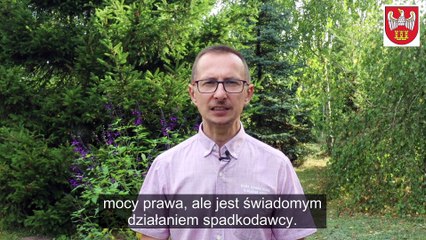 Wideo poradnik nt. "testamentu" dla mieszkańców Powiatu Chodzieskiego