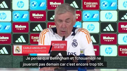 Real Madrid - Ancelotti annonce Bellingham et Tchouaméni absents ce week-end