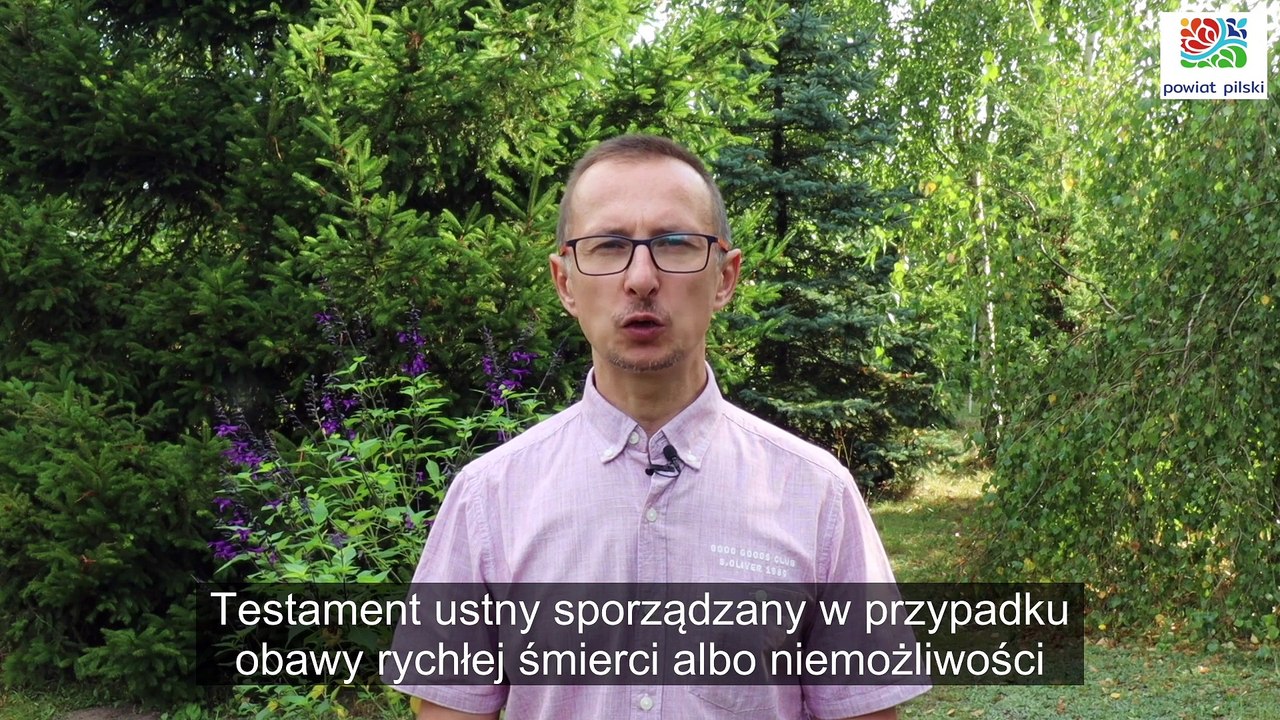 Wideo poradnik nt. "testamentu" dla mieszkańców Powiatu Pilskiego
