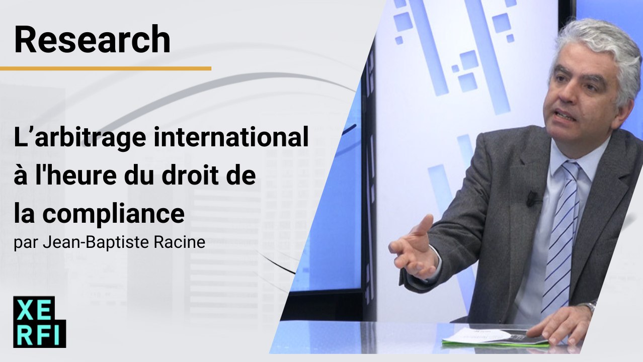 L’arbitrage international à l'heure du droit de la compliance [Marie-Anne Frison-Roche et JB Racine]