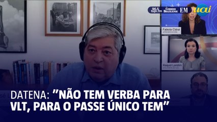 Datena: "Li 43 páginas e não tem verba para VLT", sobre plano de governo