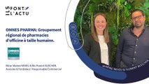 OMNES PHARMA : un groupement de pharmacies qui fédère et incarne l’excellence dans la santé.