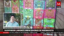 Empacadoras de limón de Buenavista suspenden labores por asesinato de empresario