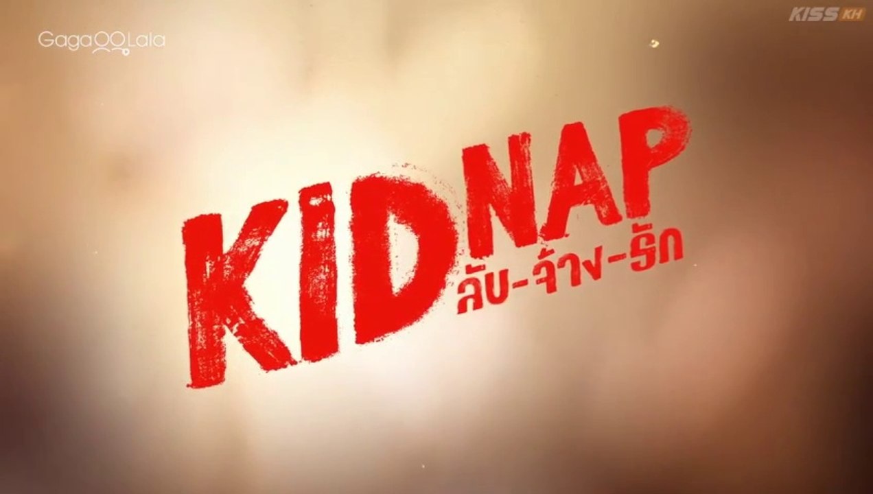 Kidnap Episode 2 (English Subtitle)