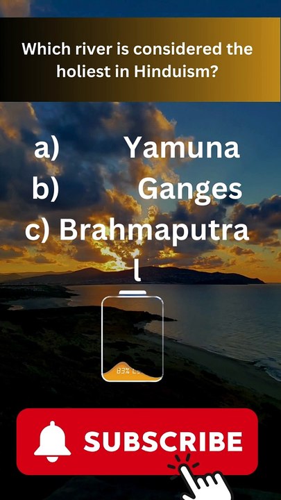 Which river is considered the holiest in Hinduism?