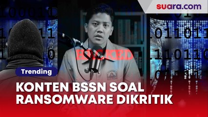 Data Negara Bocor, BSSN Malah Unggah Konten Tips Hindari Ransomware Bikin Publik Geram