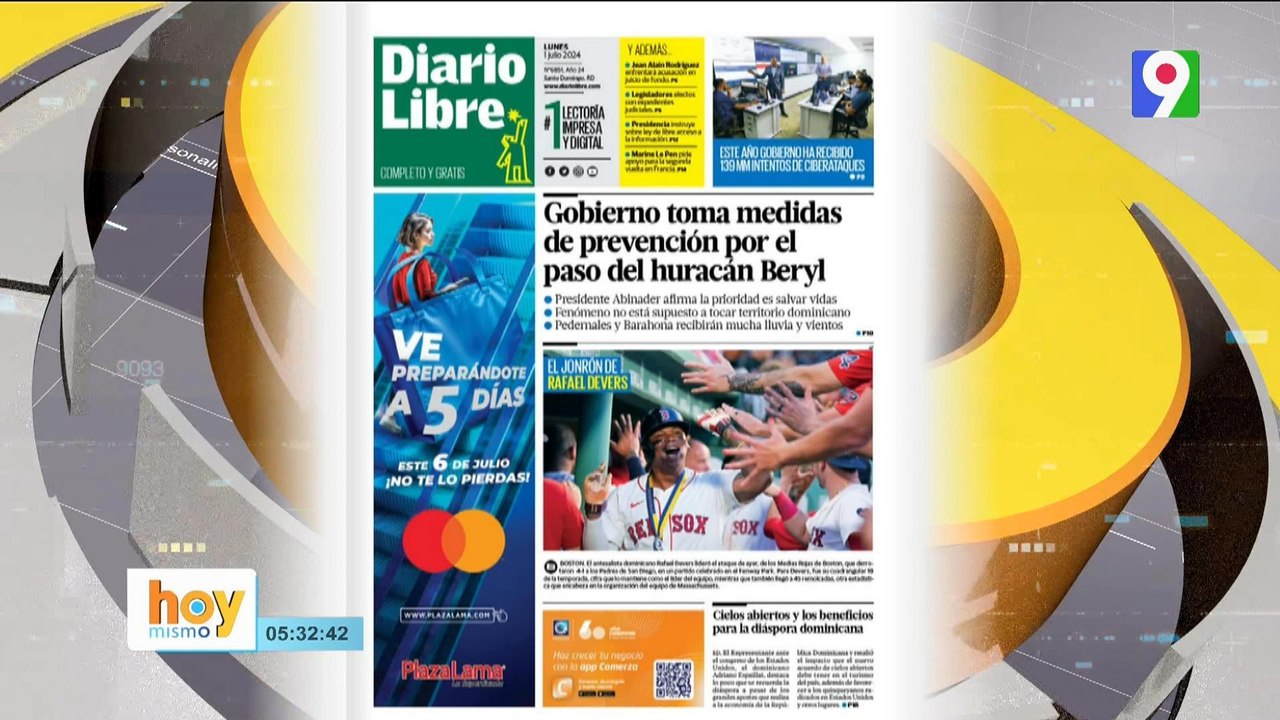 Titulares de prensa dominicana lunes 01 de julio2024 | Hoy Mismo