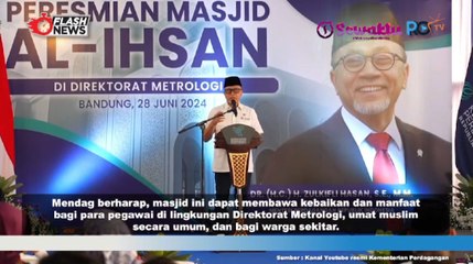 Menteri Perdagangan Resmikan Masjid Al Ihsan Direktorat Meteorologi di Bandung