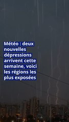 Météo : deux nouvelles dépressions arrivent cette semaine, voici les régions les plus exposées