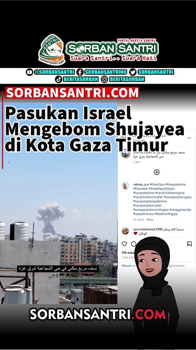 Pasukan Israel Mengebom Shujayea di Kota Gaza Timur