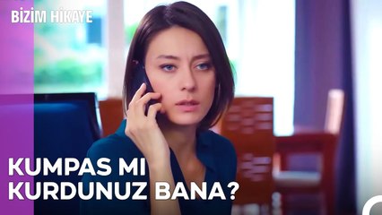 Her Şey İçin Artık Çok Geç! - Bizim Hikaye 52. Bölüm