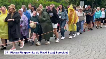 371 Piesza Pielgrzymka do Matki Bożej Boreckiej