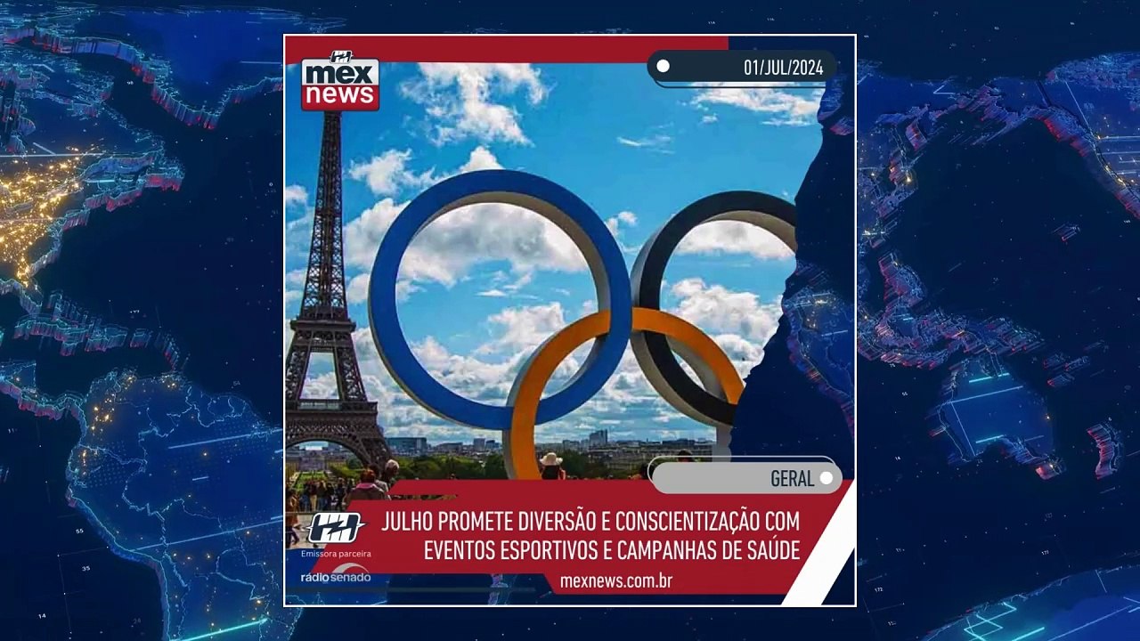 mexnews - Julho promete diversão e conscientização com eventos esportivos e campanhas de saúde
