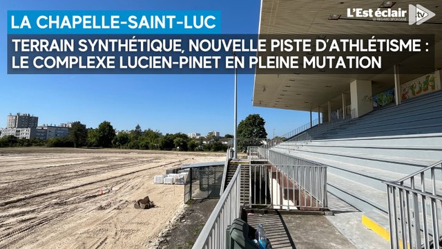 Le complexe Lucien-Pinet (La Chapelle-Saint-Luc) en pleine mutation avec un chantier à 4M€