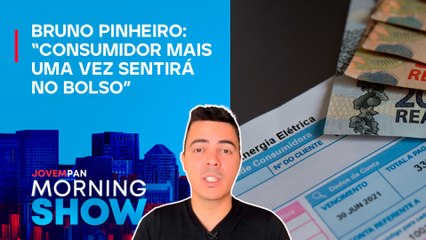 CONTA de LUZ passa a ter COBRANÇA ADICIONAL em julho