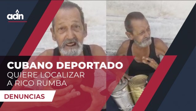 Cubano deportado quiere localizar a Rico Rumba