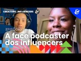 Creators & Influencers - EP2: A face podcaster dos influencers | Meio & Mensagem