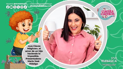 Cuenta Cuentos: Los clavos mágicos