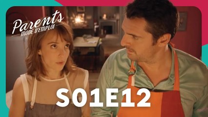 Parents mode d'emploi - Saison 1 - Épisode 12 : Message d'amour